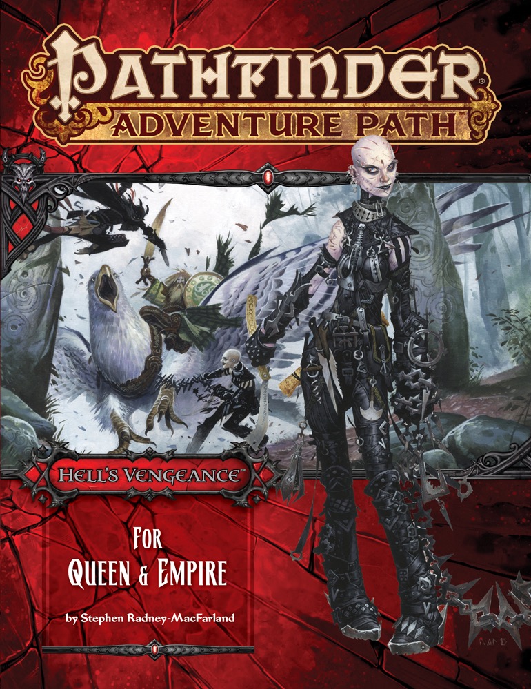 Pathfinder Adventure Path: For Queen & Empire