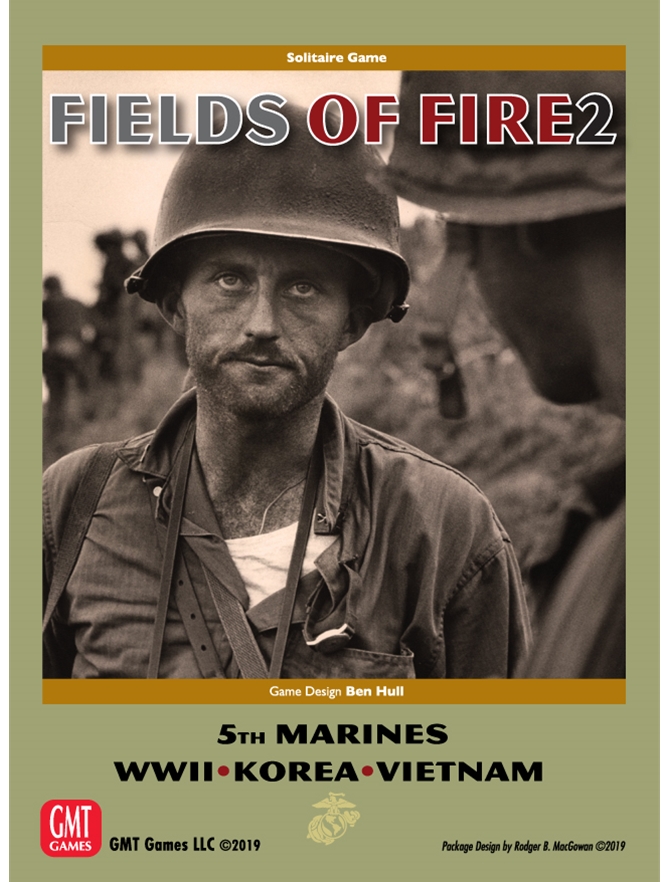 Fields of Fire Vol. II: With The Old Breed