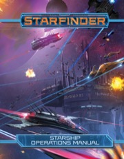 Starfinder RPG Starship Operations Manual