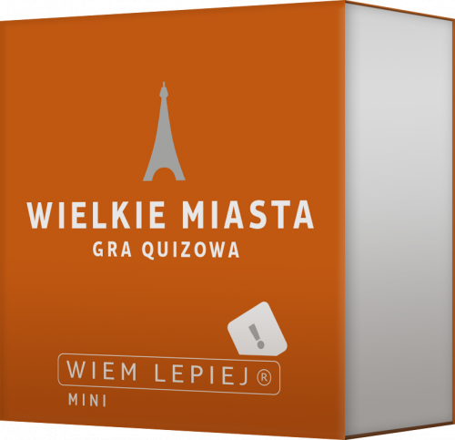 Wiem lepiej: Wielkie miasta