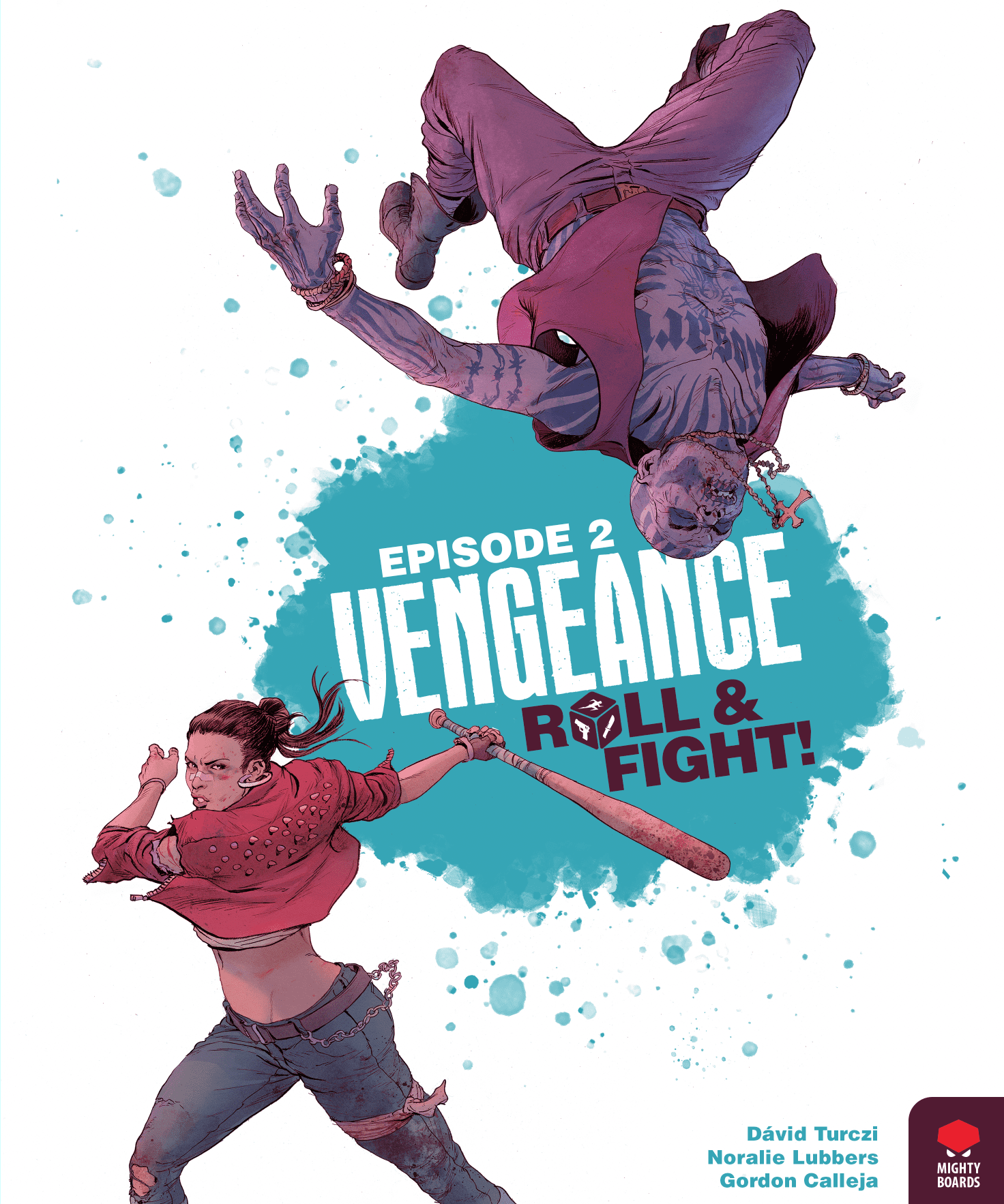 Vengeance: Roll & Fight – Episode 2