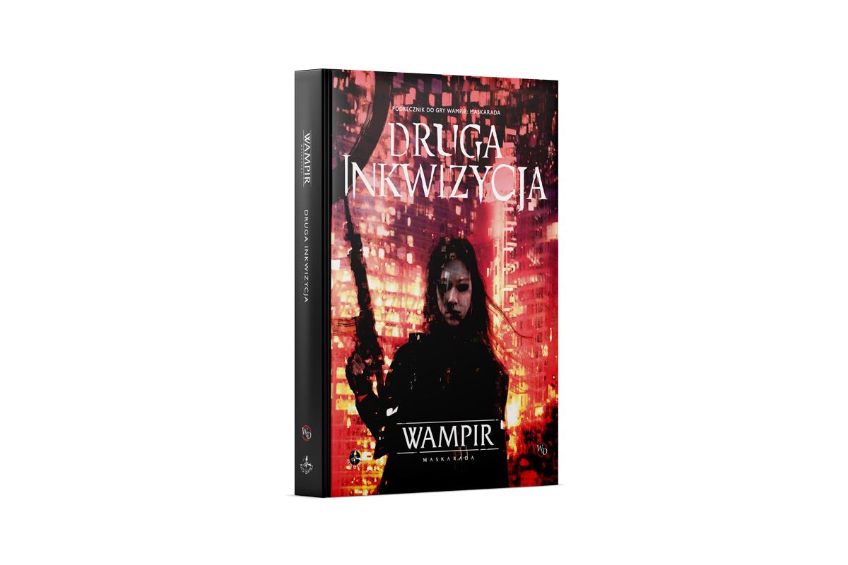 Wampir Maskarada - Druga inkwizycja