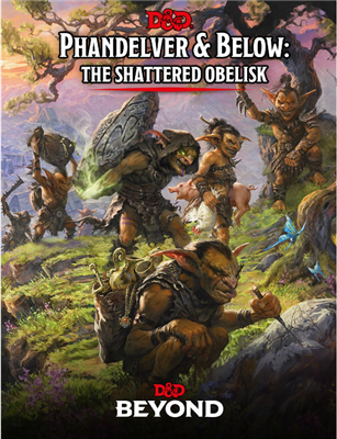 Dungeons & Dragons: Phandelver and Below - The Shattered Obelisk