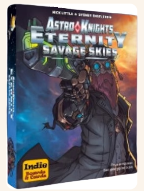 Astro Knights: Eternity – Savage Skies (edycja angielska)