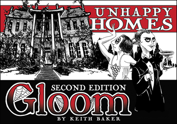 Gloom 2nd Ed. Unhappy Homes