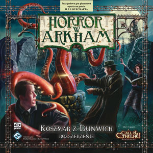 Horror w Arkham: Koszmar z Dunwich