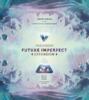 obrazek Anachrony: Future Imperfect 