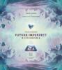 obrazek Anachrony: Future Imperfect 
