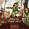 obrazek Rescuing Robin Hood 