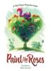 obrazek Paint the Roses (edycja angielska) 