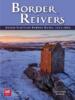 obrazek Border Reivers: Anglo-Scottish Border Raids, 1513-1603 