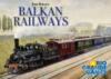 obrazek Balkan Railways (edycja angielska) 