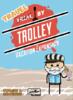 obrazek Trial by Trolley Vacation 