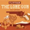 obrazek Fliptown: The Lone Gun (edycja angielska) 