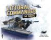 obrazek Littoral Commander: The Baltic (edycja angielska) 
