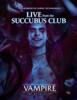 obrazek Vampire The Masquerade 5th RPG Live from the Succubus Club 