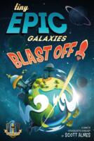 logo przedmiotu Tiny Epic Galaxies BLAST OFF!