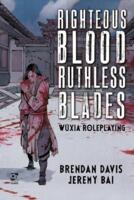 logo przedmiotu Righteous Blood, Ruthless Blades Hardback