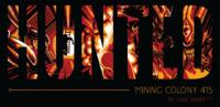 logo przedmiotu Hunted: Mining Colony 415