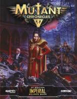 logo przedmiotu Mutant Chronicles RPG Imperial Sourcebook