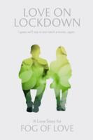 logo przedmiotu Fog of Love: Love on Lockdown
