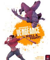 logo przedmiotu Vengeance: Roll & Fight – Episode 1