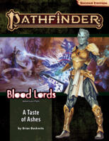 logo przedmiotu Pathfinder Adventure Path A Taste of Ashes (Blood Lords 5 of 6)