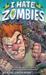 obrazek I Hate Zombies 