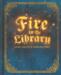 obrazek Fire in the Library 