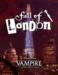obrazek Vampire The Masquerade Fall of London  
