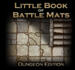 obrazek The Little Book of Battle Mats Dungeon Edition 