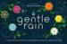 obrazek A Gentle Rain 