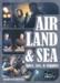 obrazek Air, Land, & Sea: Spies, Lies, & Supplies 