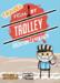 obrazek Trial by Trolley Vacation 