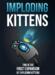 obrazek Exploding Kittens: Imploding Kittens (edycja angielska) 