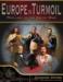 obrazek Europe in Turmoil: Prelude to the Great War 