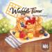 obrazek Waffle Time (edycja angielska) 