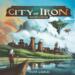 obrazek City of Iron 2nd. Edition Deluxe 