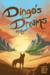 obrazek Dingo's Dreams 