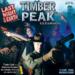 obrazek Last Night on Earth: Timber Peak 