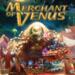 obrazek Merchant of Venus 