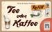 obrazek Tee Oder Kaffee Refill 