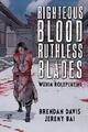 logo przedmiotu Righteous Blood Ruthless Blades Hardback