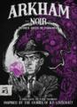 logo przedmiotu Arkham Noir Case 3 � Infinite Gulfs of Darkness