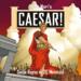 obrazek Caesar!: Seize Rome in 20 Minutes!  