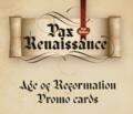 logo przedmiotu Pax Renaissance 2nd Edition  Age of Reformation Promo Cards