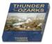 obrazek Thunder in the Ozarks Boxed (edycja angielska) 